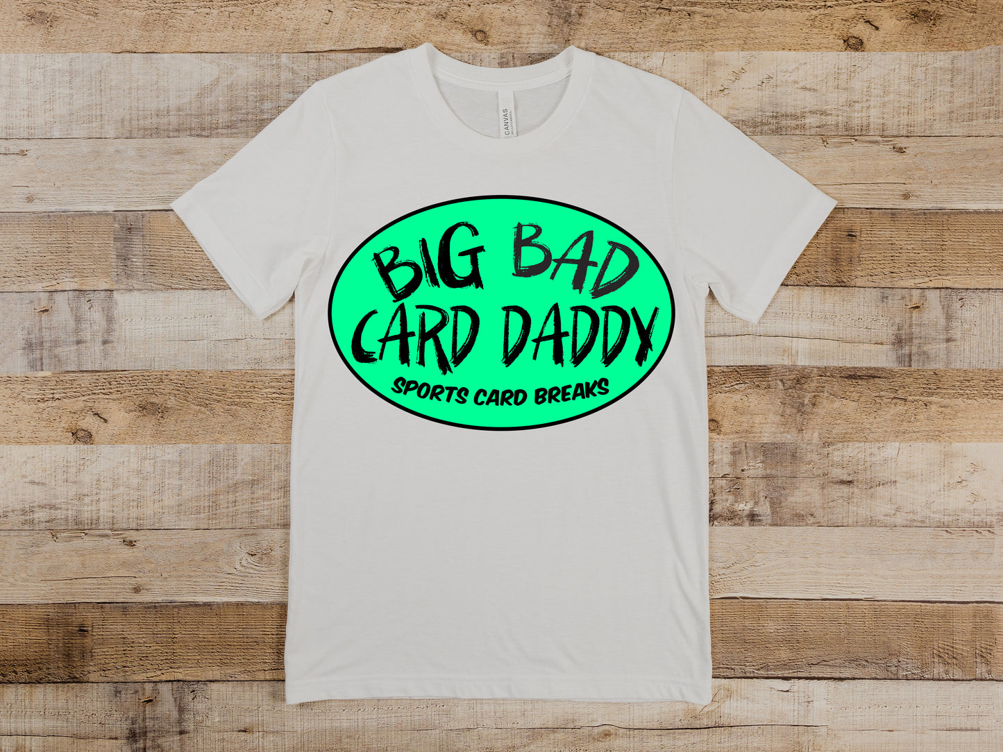 CLASSIC BIG BAD CARD DADDY SHIRT