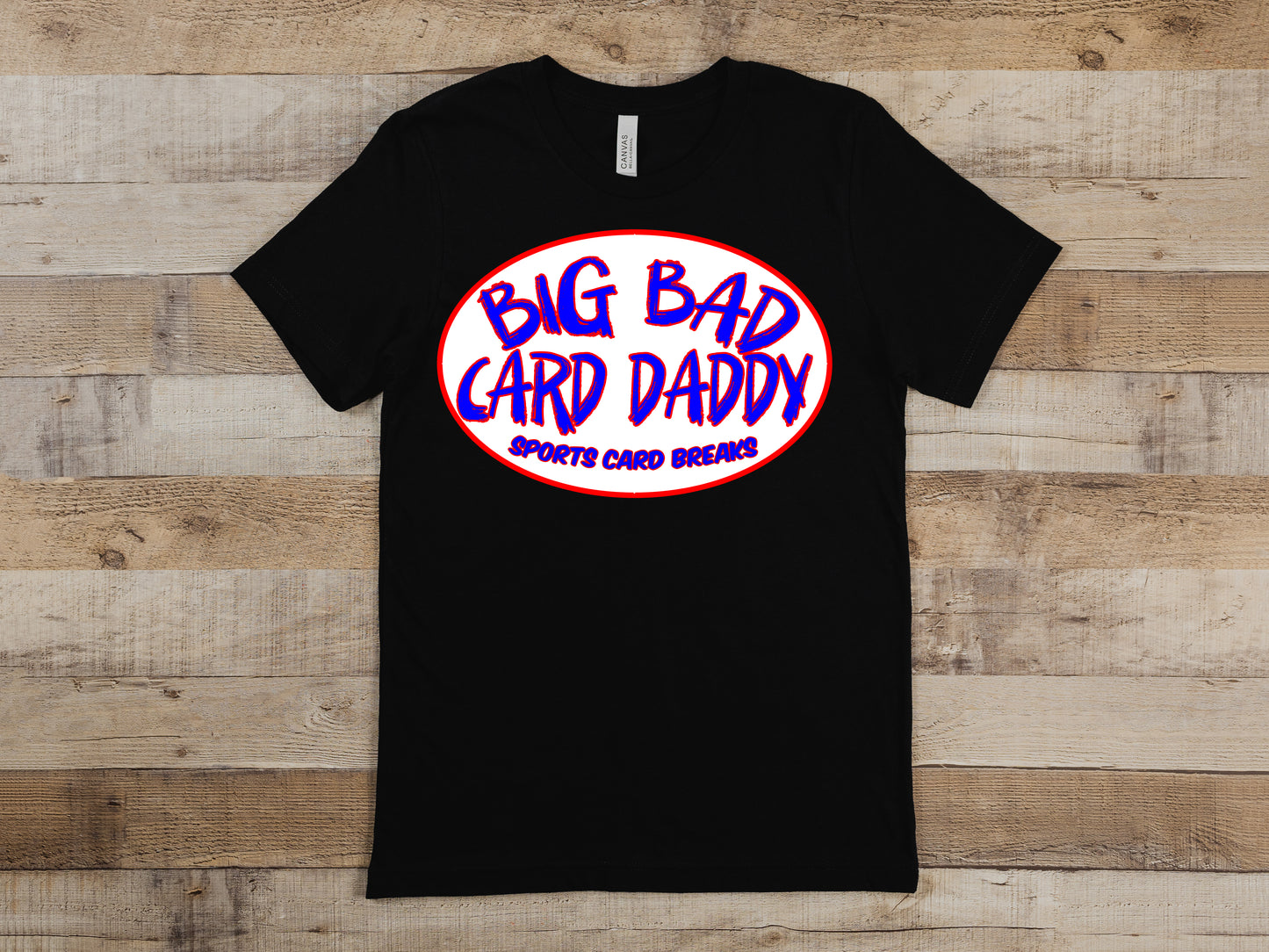 CLASSIC BIG BAD CARD DADDY SHIRT