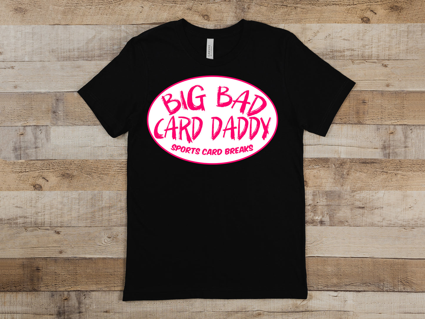 CLASSIC BIG BAD CARD DADDY SHIRT