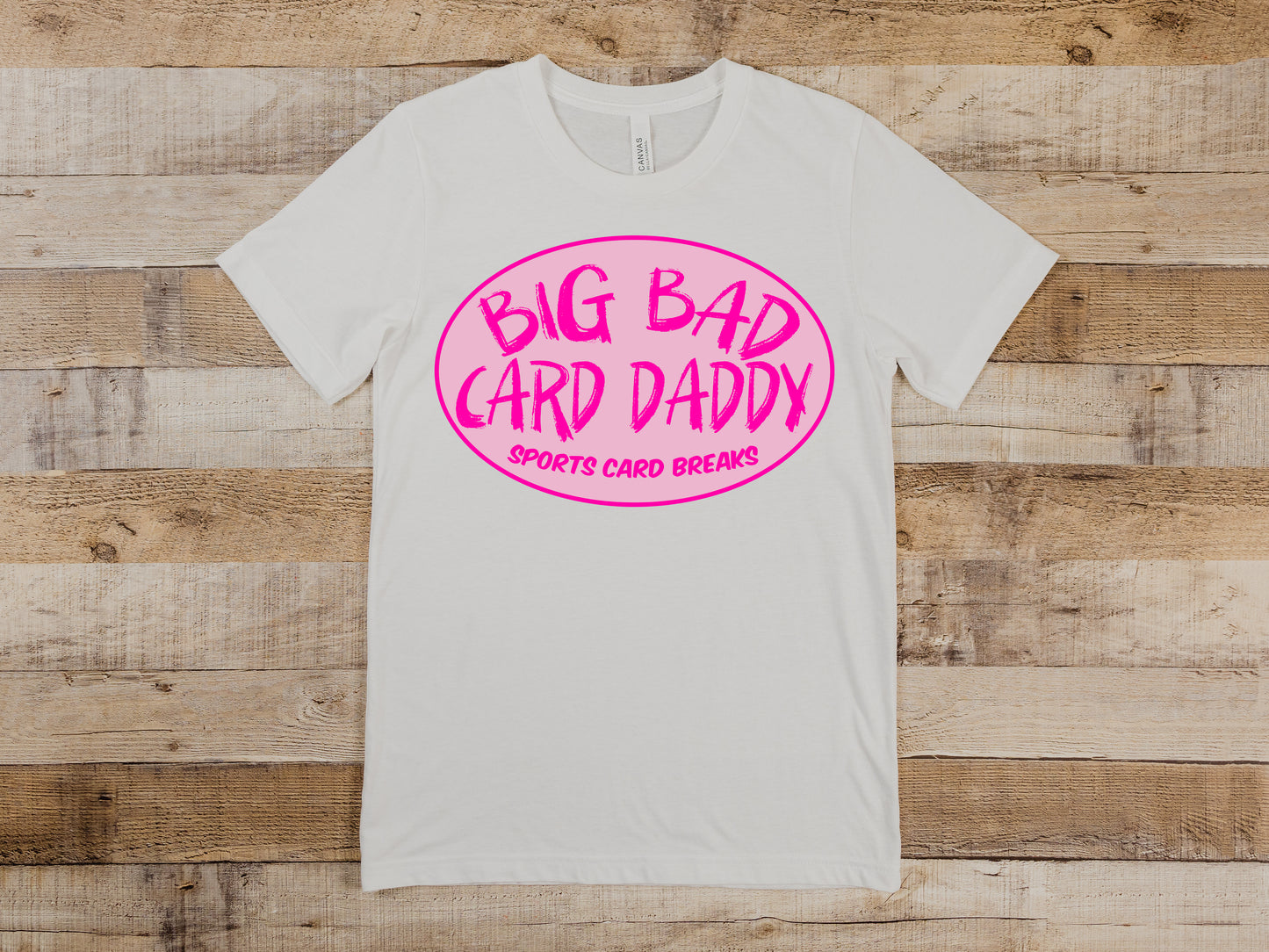 CLASSIC BIG BAD CARD DADDY SHIRT