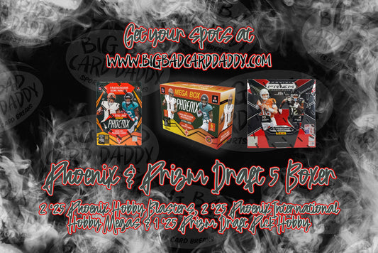 S3 E7 - 2/21/26 Phoenix & Prizm Draft 5 Boxer