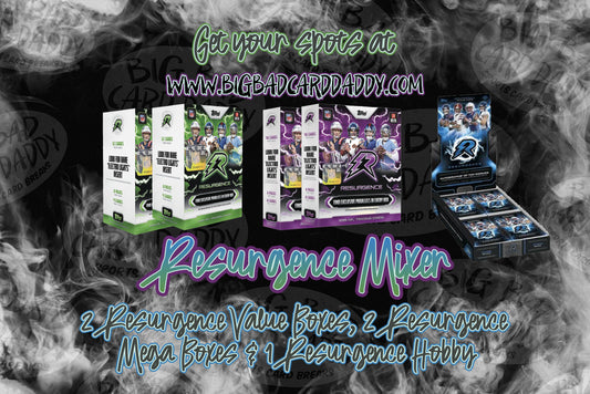 S3 E25 - 8/8/26 Resurgence Mixer