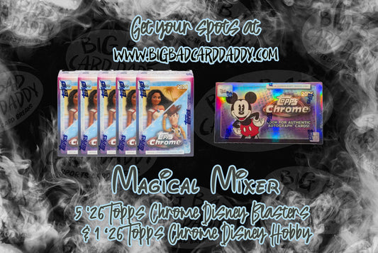 S3 E24 - 8/1/26 Disney Magical Mixer